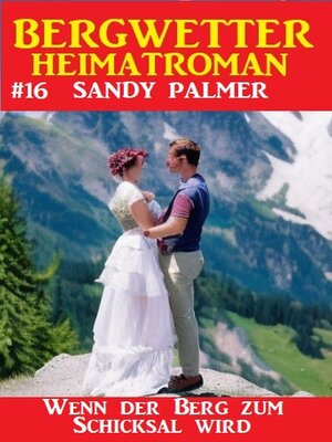 cover image of Wenn der Berg zum Schicksal wird